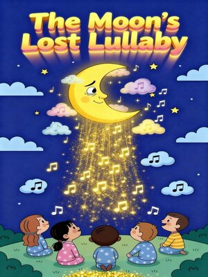 cover image of The Moon's Lost Lullaby